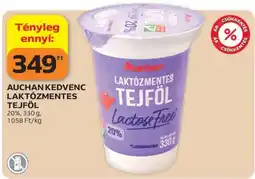 Auchan Auchan Kedvenc Laktózmentes Tejföl ajánlat