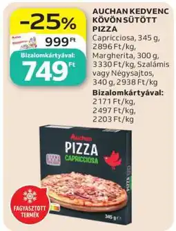 Auchan AUCHAN KEDVENC KÖVÖN SÜTÖTT PIZZA ajánlat
