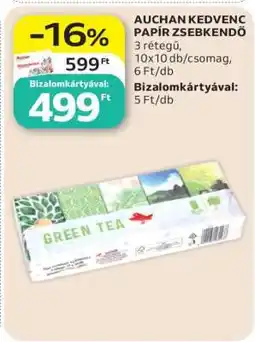 Auchan AUCHAN KEDVENC PAPÍR ZSEBKENDŐ ajánlat