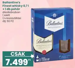 Interspar Ballantine’s Finest whisky 0,7 l + 1 db pohár ajánlat