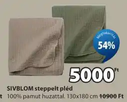JYSK SIVBLOM steppelt pléd ajánlat