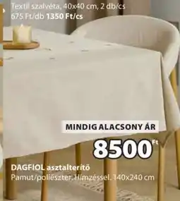 JYSK DAGFIOL asztalterítő ajánlat