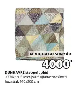 JYSK DUNHAVRE steppelt pléd ajánlat
