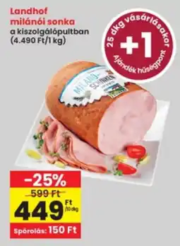 Interspar Landhof milánói sonka ajánlat