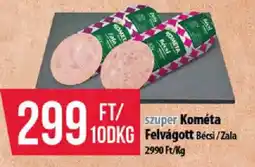 Coop Kométa felvágott ajánlat