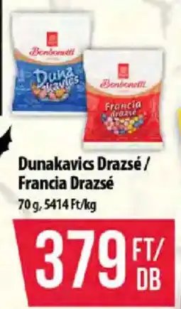 Coop Dunakavics Drazsé/ Francia Drazsé ajánlat
