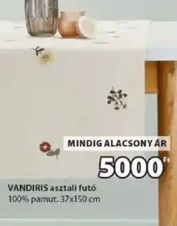 JYSK Vandiris asztali futó ajánlat