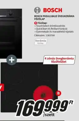 MediaMarkt Bosch PKE611BA2E üvegkerámia főzőlap ajánlat