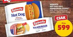 PENNY Roberto hot dog kifli, hamburger zsemle ajánlat