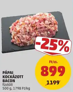 PENNY Pápai kockázott bacon ajánlat