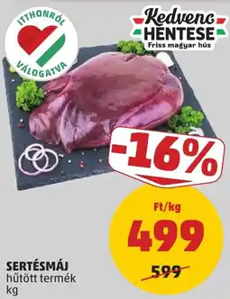 PENNY Kedvenc Hentese sertésmáj ajánlat