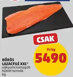 PENNY Bőrös lazacfilé xxl ajánlat