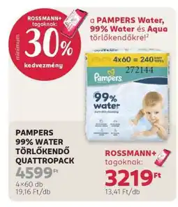 Rossmann PAMPERS 99% WATER TÖRLŐKENDŐ QUATTROPACK ajánlat