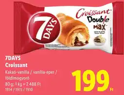 Lidl 7days croissant ajánlat