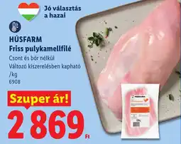 Lidl Húsfarm friss pulykamellfíle ajánlat