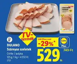 Lidl Dulano szárnyas szeletek ajánlat