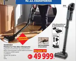Lidl Silvercrest prémium 2 az 1-ben akkus ciklonporszívó ajánlat