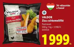 Lidl Valdor zizucsrkemellfilé ajánlat