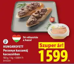 Lidl Hungarofett pecsenye kacsamaj ajánlat