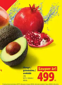 Lidl Mangó / gránátalma / avokádó ajánlat