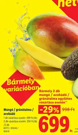 Lidl Mangó gránátalma avokádó ajánlat