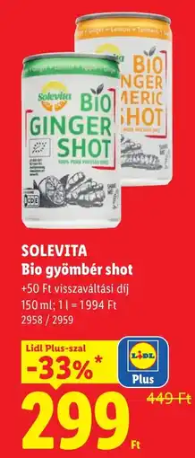 Lidl Solevita bio gyömbér shot ajánlat