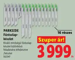 Lidl Parkside fűrészlap-készlet ajánlat
