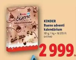 Lidl KINDER Bueno adventi kalendárium ajánlat