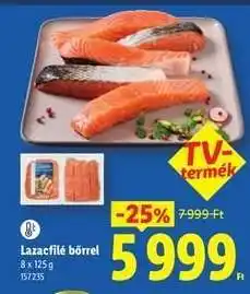 Lidl Lazacfilé bőrrel ajánlat
