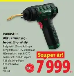 Lidl PARKSIDE Akkus műanyag-hegesztő-pisztoly ajánlat