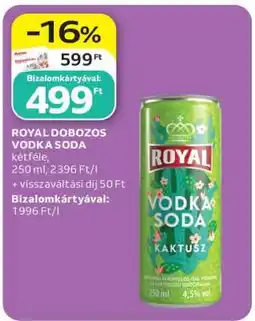 Auchan ROYAL DOBOZOS VODKA SODA ajánlat