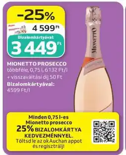 Auchan Mionetto Prosecco ajánlat