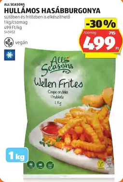ALDI All Seasons hullámos hasábburgonya ajánlat