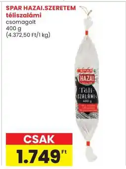 Interspar SPAR HAZAI.SZERETEM téliszalámi ajánlat