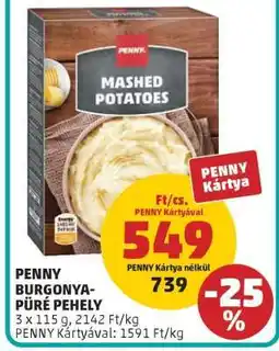 PENNY PENNY Burgonya-Püré Pehely ajánlat