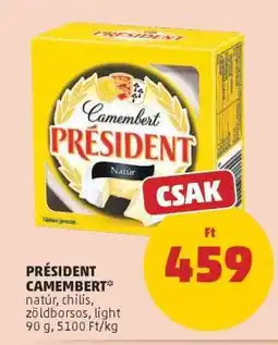 PENNY PRÉSIDENT CAMEMBERT ajánlat