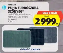 ALDI PUHA FÜRDŐSZOBA-SZŐNYEG ajánlat