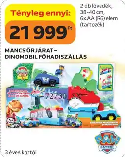 Auchan Paw patrol mancs őrjárat - dinomobil főhadiszállás ajánlat