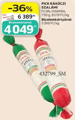 Auchan Pick rakóczi szalámi ajánlat