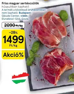 Tesco Friss magyar sertéscsülök ajánlat