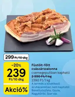 Tesco Füstölt-főtt császársalonna ajánlat