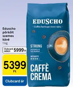 Tesco Eduscho pörkölt szemes kávé ajánlat