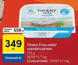 Tesco Tihany friss natur szendvicskrem ajánlat