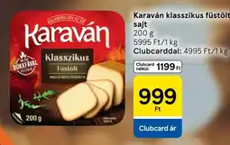 Tesco Karaván klasszikus füstölt sajt ajánlat