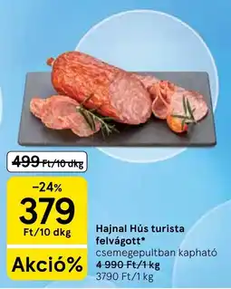 Tesco Hajnal Hús turista ajánlat