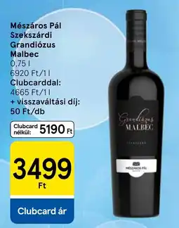 Tesco Mészáros Pál Grandiózus Malbec ajánlat