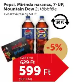 PRIVÁT Pepsi, Mirinda narancs, 7-UP, Mountain Dew ajánlat