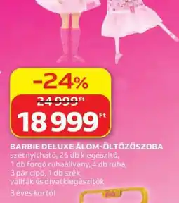 Auchan BARBIE DELUXE ÁLOM-ÖLTÖZŐSZOBA ajánlat