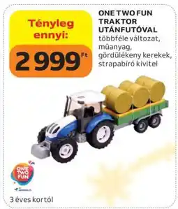 Auchan ONE TWO FUN TRAKTOR UTÁNFUTÓVAL ajánlat