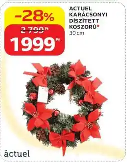 Auchan ACTUEL KARÁCSONYI DÍSZÍTETT KOSZORÚ ajánlat